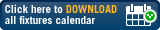 Click here to download all fixtures calendar
